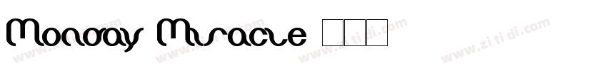 Monday Miracle字体转换